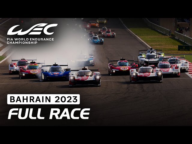Full Race I 2023 8 Hours of Bahrain I FIA WEC class=
