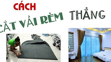 Cách cắt vải rèm thẳng dành cho người học nghề rèm, bán sách dạy rèm 0974749900