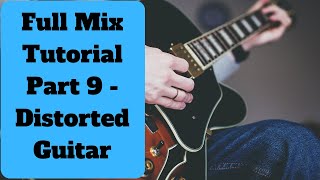 Full Mix Tutorial Part 9 - Distorted Guitar screenshot 3