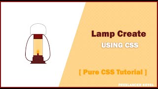 How To Create Lamp Using Css Pure Css Tutorial