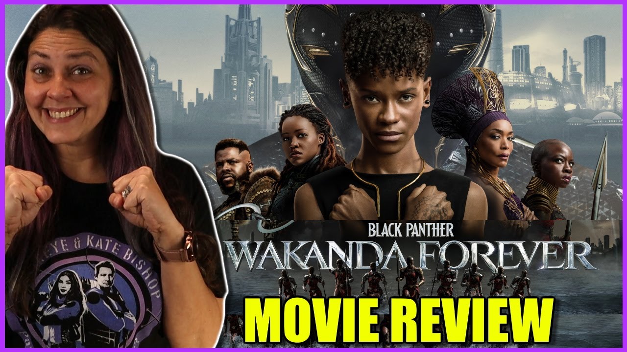 Black Panther: Wakanda Forever Movie Review (NO SPOILERS)