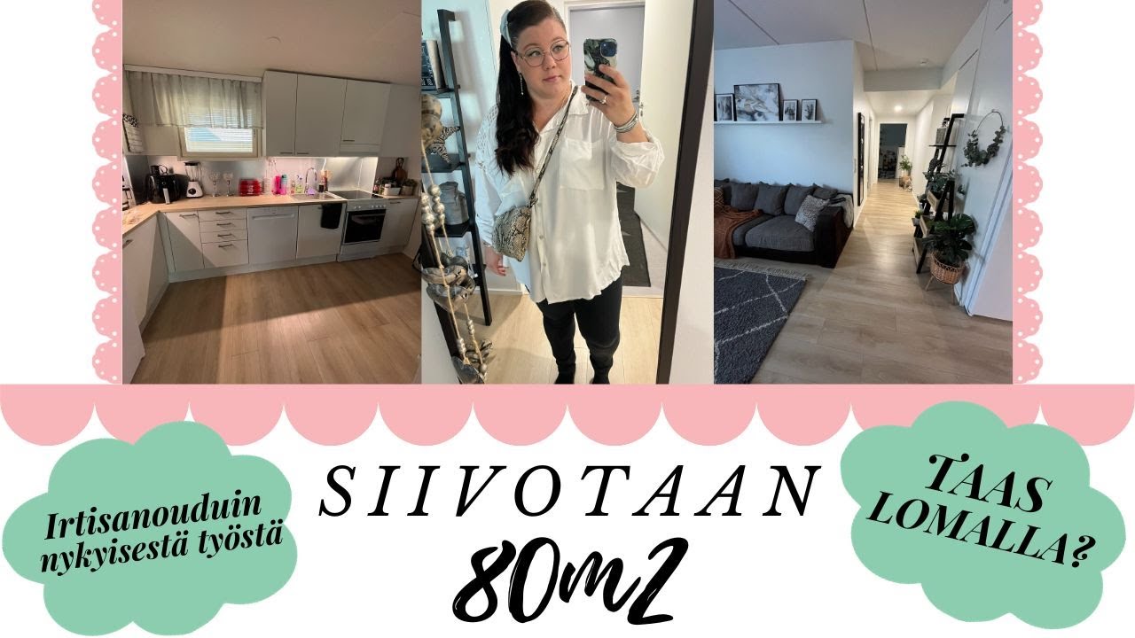 SIIVOTAAN 80m2 ASUNTO / UUDET TUULET / IRTISANOUDUIN / SIIVOUSMOTIVAATIOTA