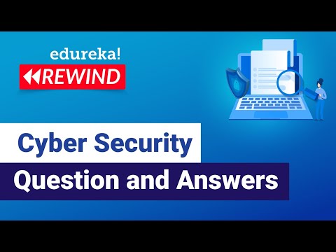 Cyber Security Question and Answers  | Cyber Security Interview Tips | Edureka Rewind - 6