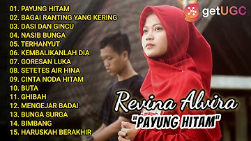 DANGDUT KLASIK COVER REVINA ALVIRA FULL ALBUM 2021 | Payung Hitam, Bagai Ranting Yang Kering DANGDUT KLASIK COVER REVINA ALVIRA FULL ALBUM 2021 | Payung Hitam, Bagai Ranting Yang Kering