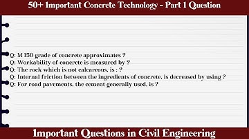 MCQ Questions Concrete Technology - Part 1 with Answers