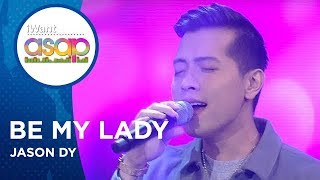 Jason Dy - Be My Lady | iWant ASAP Highlights