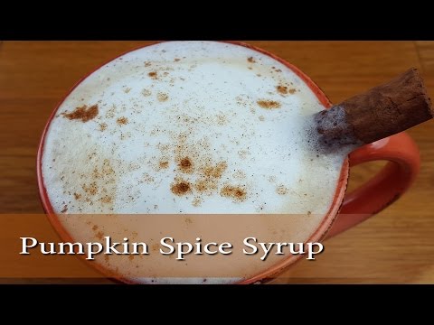 Pumpkin Spice Latte Syrup Recipe (DIY Pumpkin Spice Latte!)