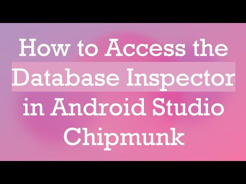 How to Access the Database Inspector in Android Studio Chipmunk