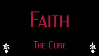 The Cure - Faith - Karaoke