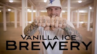 The Vanilla Ice Brewery Coming Soon