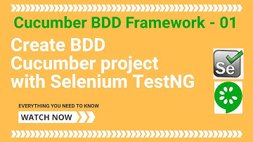 01 - BDD Cucumber with Selenium TestNG - How to create a BDD Cucumber Project?
