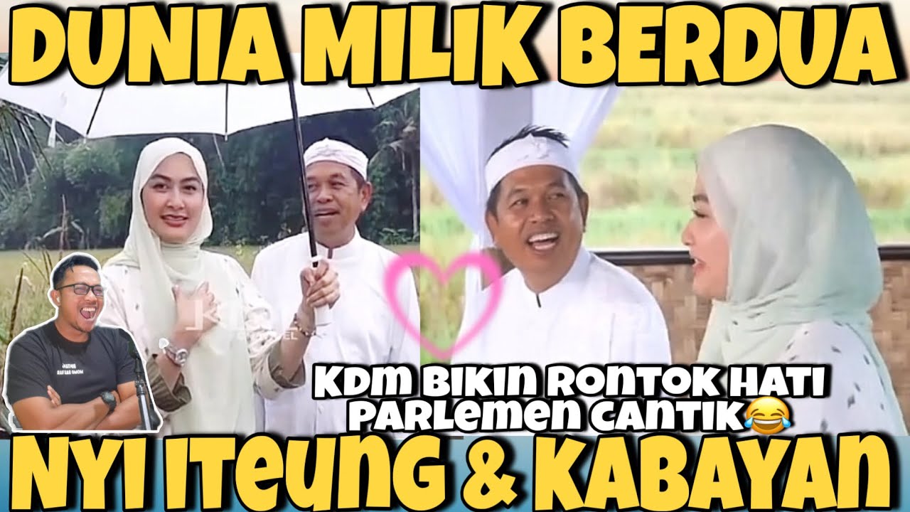 KDM BIKIN RONTOK HATI PARLEMEN MALAYSIA -NYI ITEUNG & KABAYAN 2025