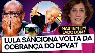 O amor venceu mais uma vez! Lula sanciona VOLTA da cobrança do DPVAT