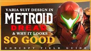 Why Metroid Dread's Varia Suit Looks Awesome