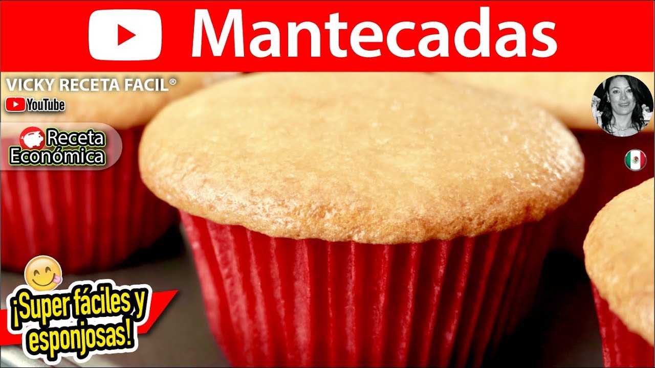 MANTECADAS ESPONJOSAS | #VickyRecetaFacil - YouTube