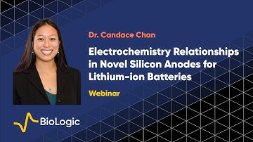 Webinar - Structure-Electrochemistry Relationships in Novel Silicon Anodes for Lithium-ion Batteries