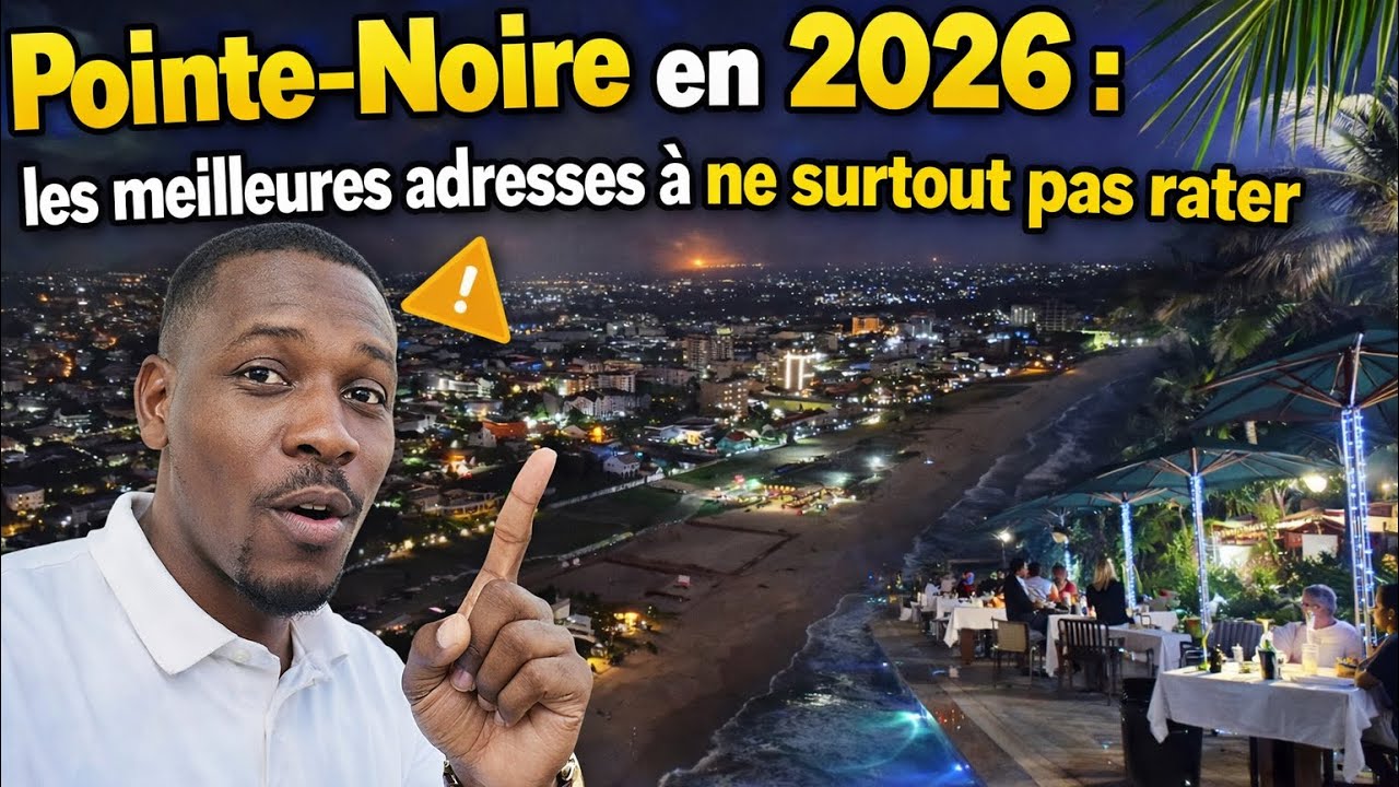 Vlog Congo : Pointe-Noire en 2026 : les meilleures adresses à ne surtout pas rater