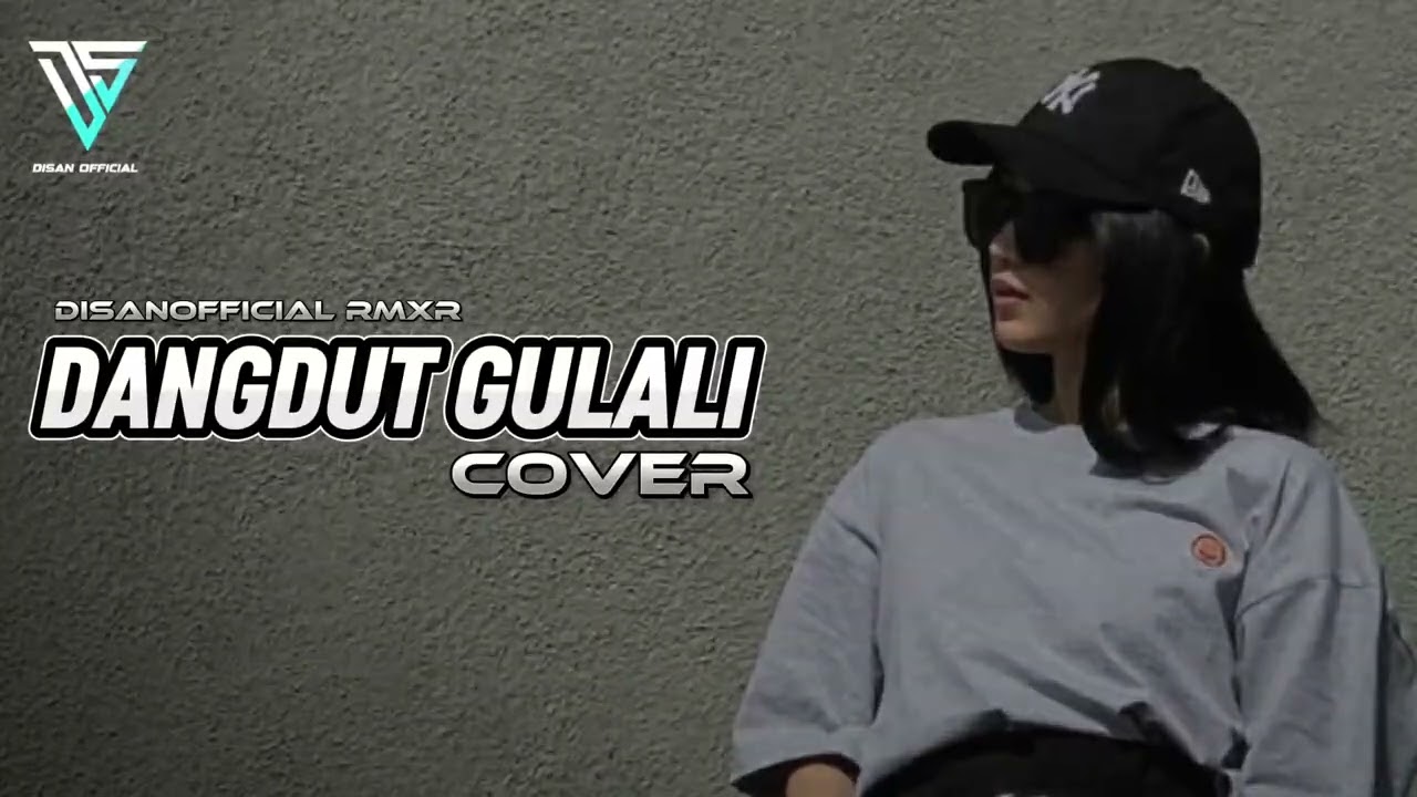 Lagu Joget Acara Terbaru - DANGDUT GULALI (COVER) 💥 DISANOFFICIAL RMXR 