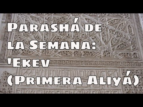 Parashat Ekev en Español