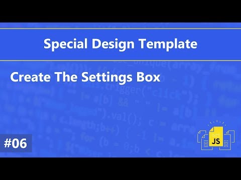 [Arabic] Special Template #06 - Create The Settings Box