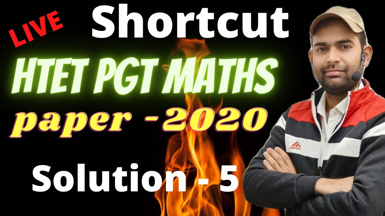 Htet Pgt Maths Paper 2020 Solution || Htet Pgt maths Previous Paper Solutions || Part - 5