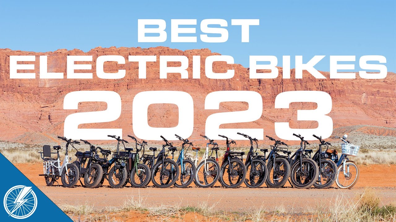 Best Electric Bikes 2023 Each One Tested and Reviewed