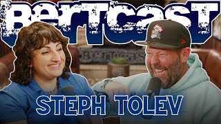 Steph Tolev Makes Me Do A Spit-Take | Bertcast # 616