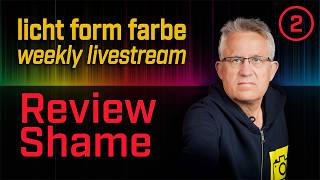 Review Shame – weekly livestream | licht form farbe COMMUNITY