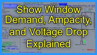 Show Window Demand, Ampacity, And Voltage Drop Explained
