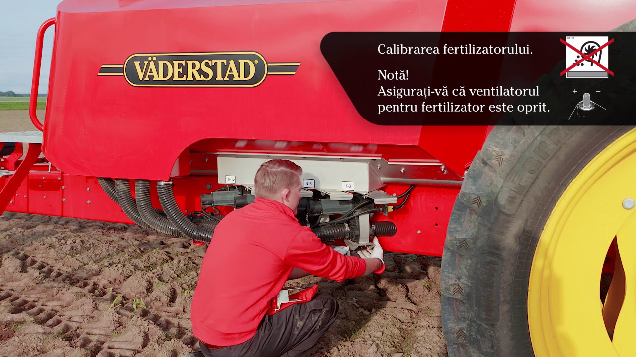 Calibrarea semintelor si a fertilizatorului la semanatoarea Vaderstad Tempo L