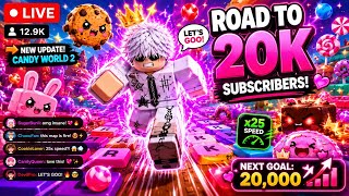 🍭 LIVE! NEW Candy World 2 Update ⚡ INSANE Speed Run! 🔥 Road To 20K Subs 💖