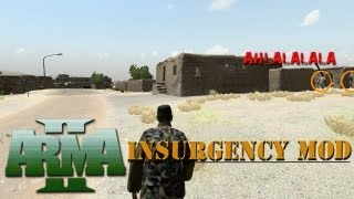ARMA 2: Insurgency Mod - AHLALALALALA w/ Boxxy & S1lence