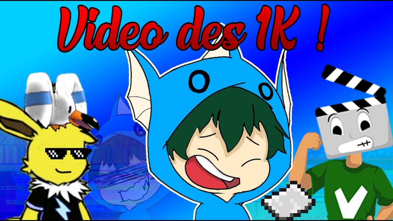 La vidéo spécial 1000 abonnés !