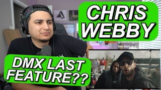DMX LAST RECORDED FEATURE??? | CHRIS WEBBY X DMX "WE UP" FIRST REACTION!!