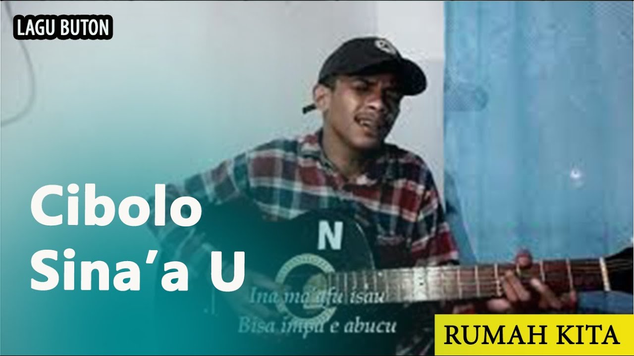 Lagu Buton -  Cibolo Sina'a U - (cover) // By Syaiff N