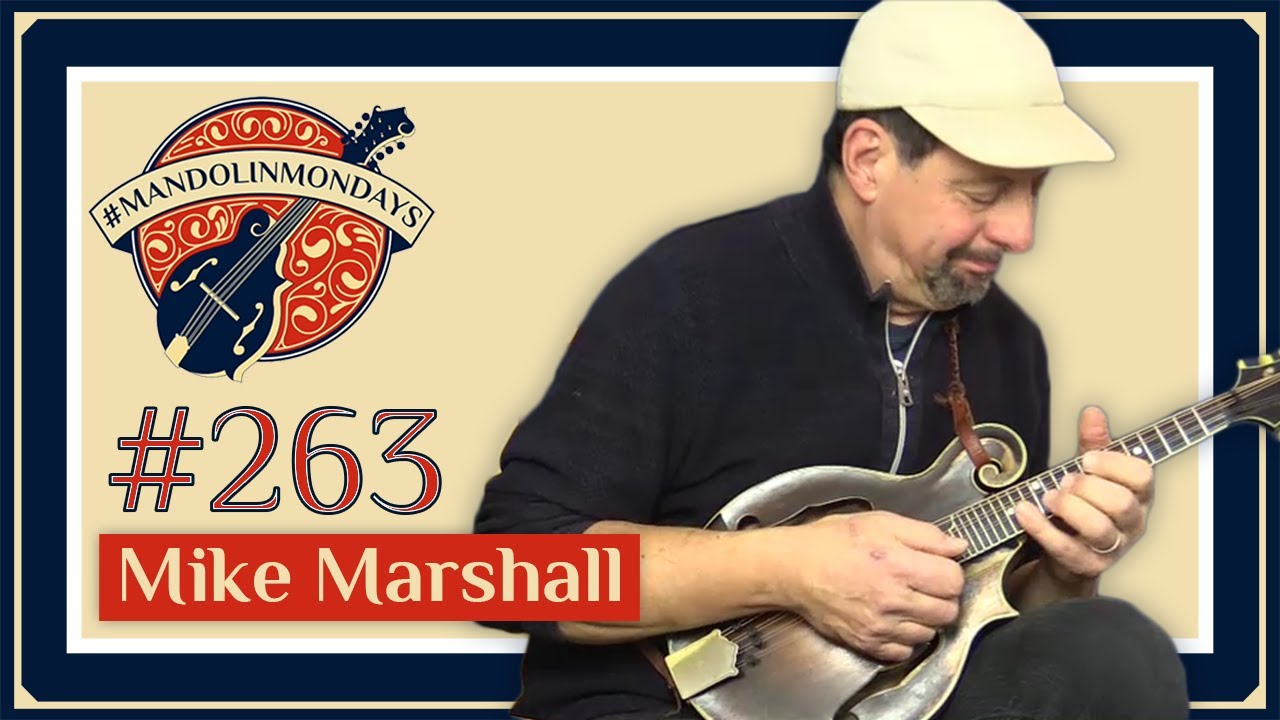 Mandolin Mondays Featuring Mike Marshall /// "Swing 51"