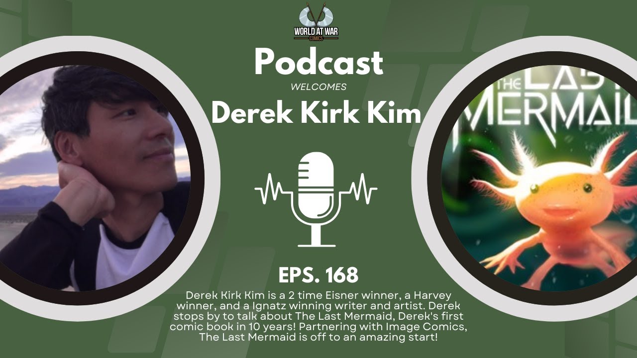 Derek Kirk Kim - Eisner, Harvey, & Ignatz winning creator and Creator/Artist of The Last Mermaid