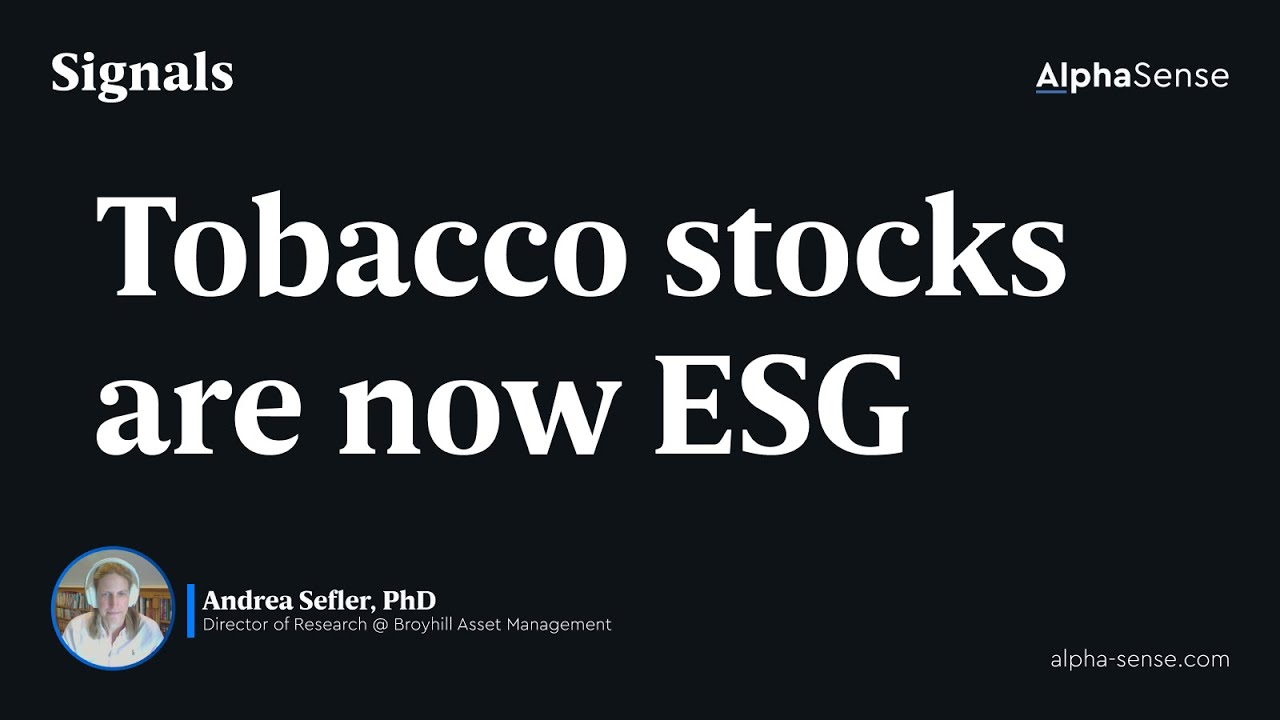 Tobacco Stocks are Now ESG