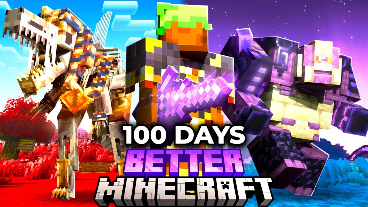 I Survived 100 DAYS In BETTER Minecraft