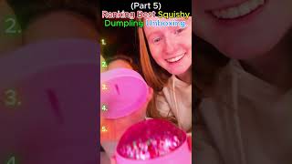 Ranking Best Squishy Dumpling Unboxing. #squishydumpling #unboxing #us