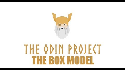 The Odin Project - Foundations - The Box Model Episode 31