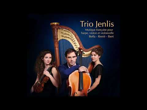 Trio Jenlis - Henriette Reni, Trio pour harpe, violon et violoncelle, premier mouvement