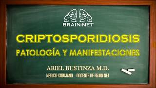 CRIPTOSPORIDIOSIS - CRYPTOSPORIDIUM spp, sintomas, fisiopatología - PARASITOLOGÍA