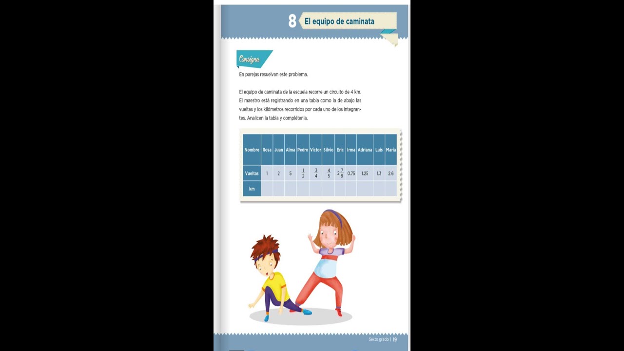 Fracciones y enteros SEXTO GRADO Desafío 8 página 19 El equipo de