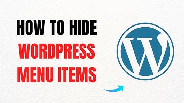 How to Hide WordPress Menu Items – Full Guide