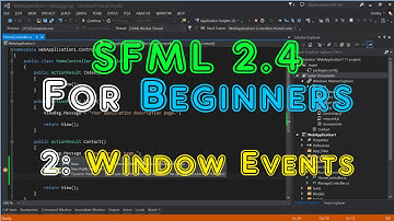 SFML 2.4 For Beginners - 2: Window Events.