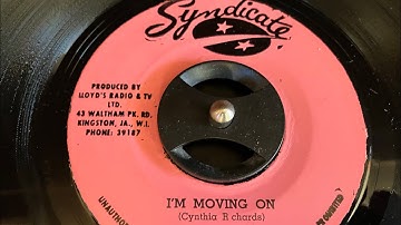 I’m Moving On - Cynthia Richards (JA 1971 Syndicate)