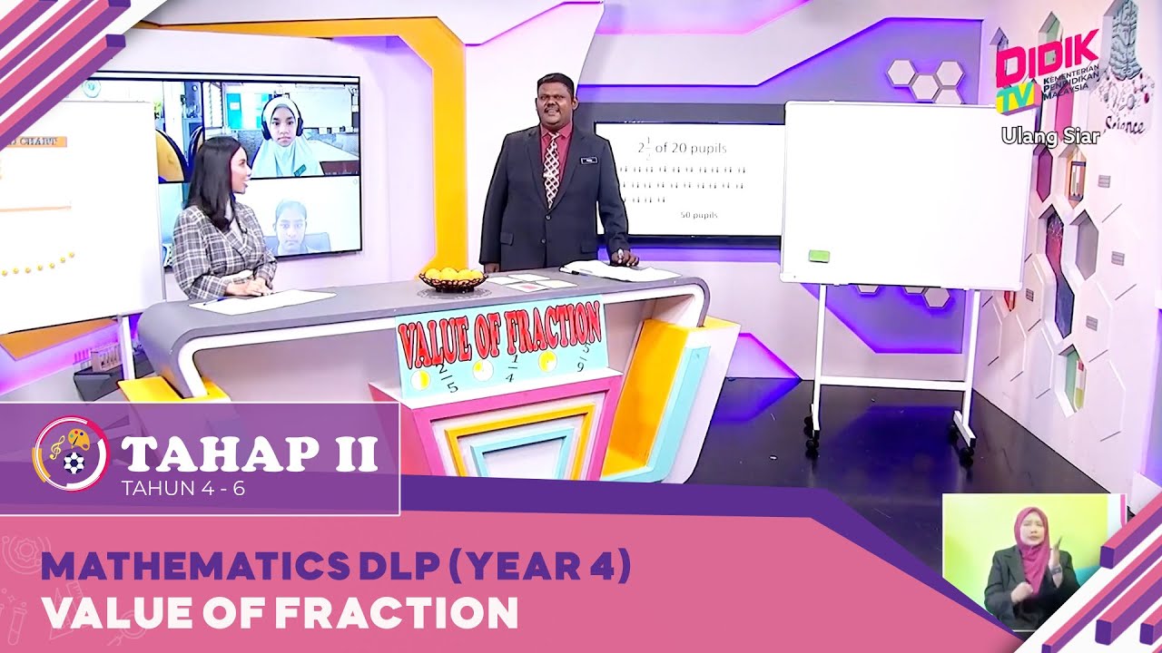 Tahap II (2022) | Mathematics DLP (Year 4): Value Of Fraction