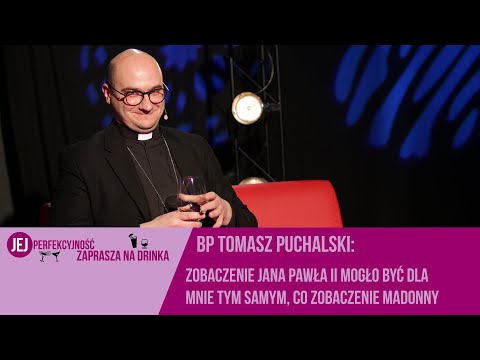 Bp Tomasz Puchalski: Zobaczenie Jana Pawła II mogło być dla mnie tym samym, co zobaczenie Madonny