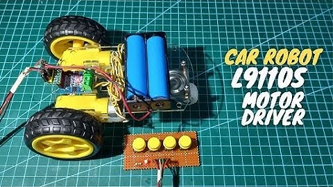 Car Robot_ L9110S Motor Driver_Forward Backward_Turn Left and Right